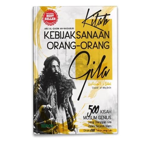 Buku Kitab Terjemah Uqola Al Majanin Kebijaksanaan Orang Gila Hc