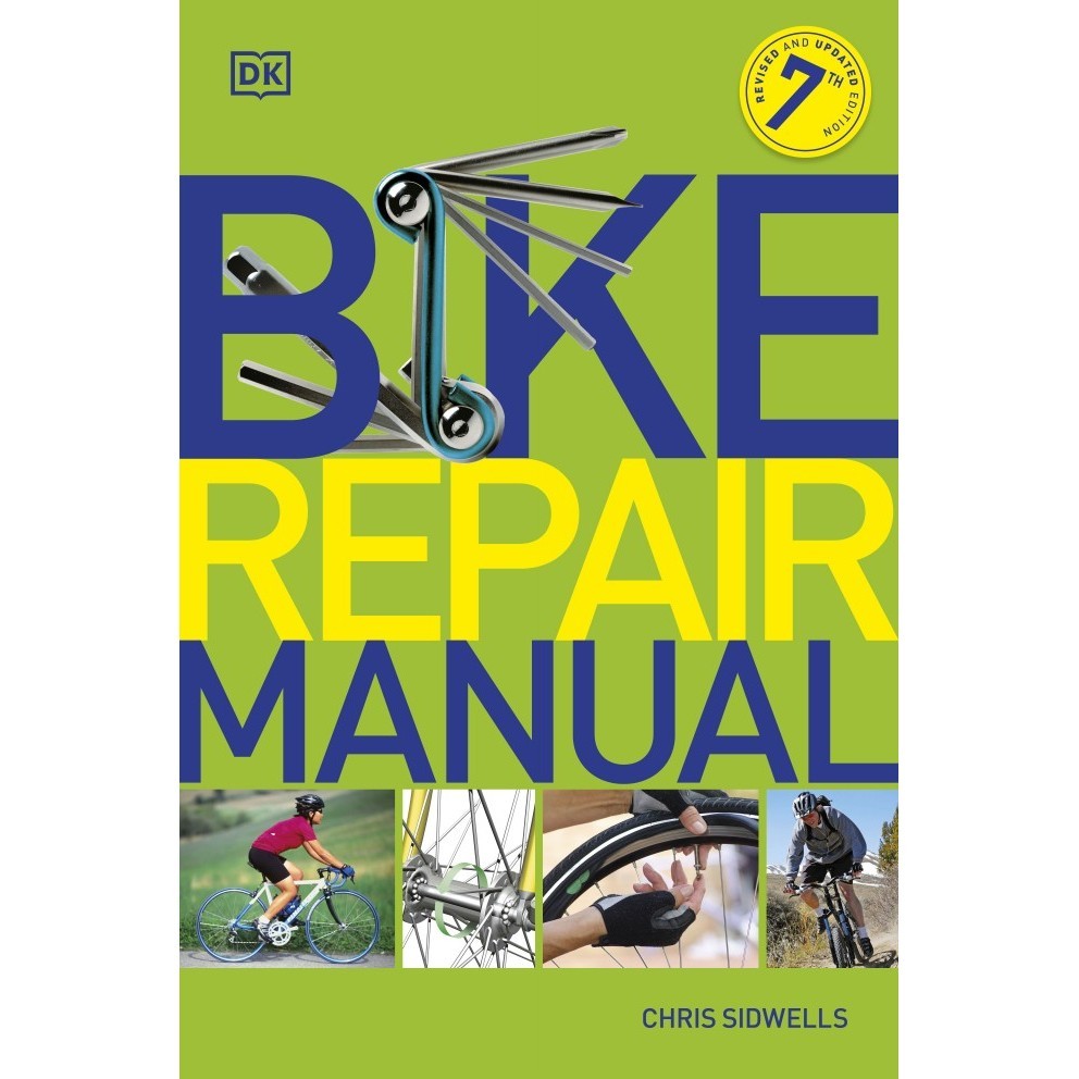 

Bike Repair Manual - Seventh Edition ( D )