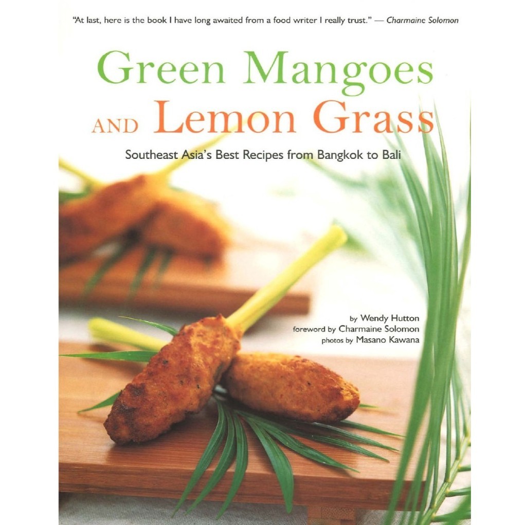 

Green Mangoes and Lemon Grass ( D )