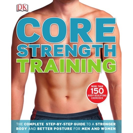 

Core Strength Training ( D )
