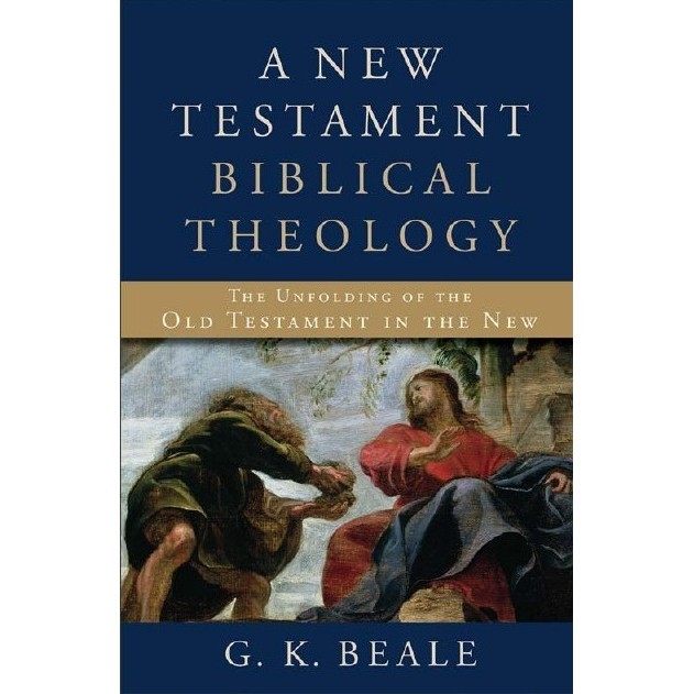

A New Testament Biblical Theology - The Unfolding of the Old Testament in the New ( D )
