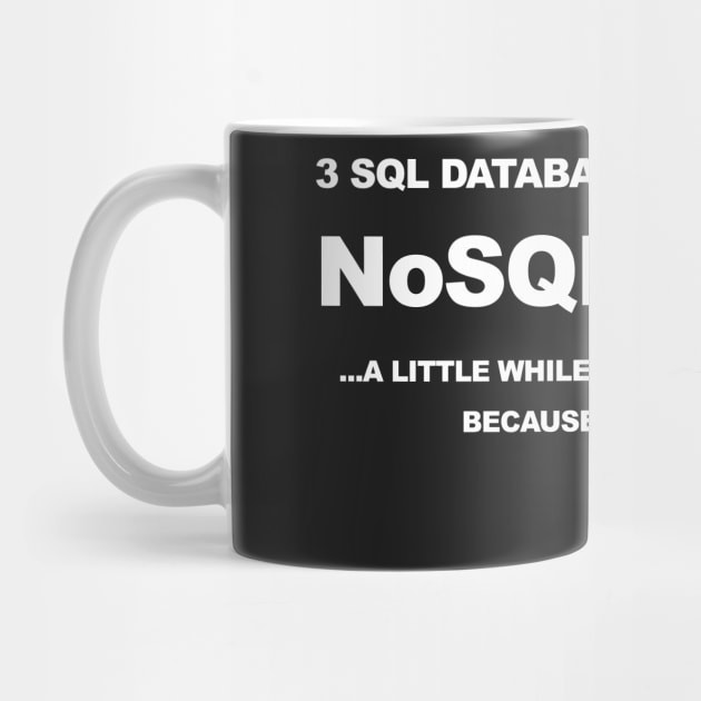 Mug Kopi Database SQL Administrator Database Lucu