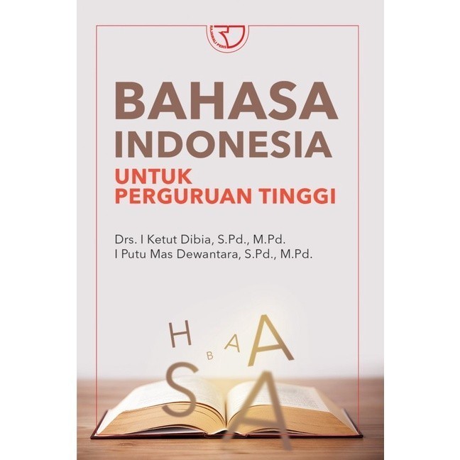 BAHASA INDONESIA UNTUK PERGURUAN TINGGI