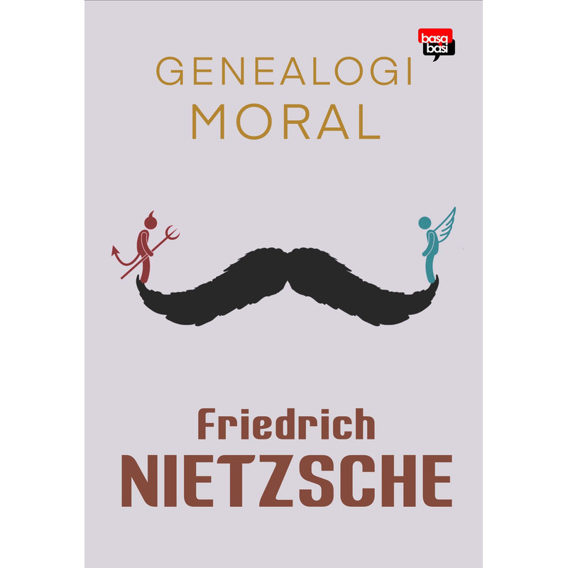 Genealogi Moral - Friedrich Nietzsche