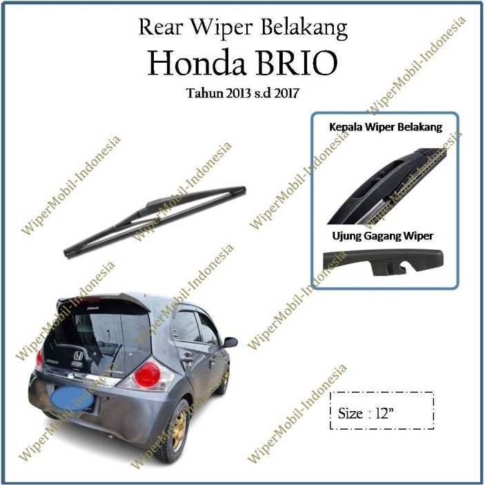 Wiper Kaca Belakang Mobil Honda Brio 2012 2013 2014 2015 2016 2017 18