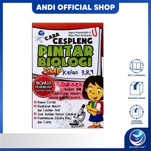 Penerbit Andi - Cara Cespleng Pintar Biologi SMP Kelas 7,8,9, Sukses Hadapi UN Dan Ujian Mandiri Mas
