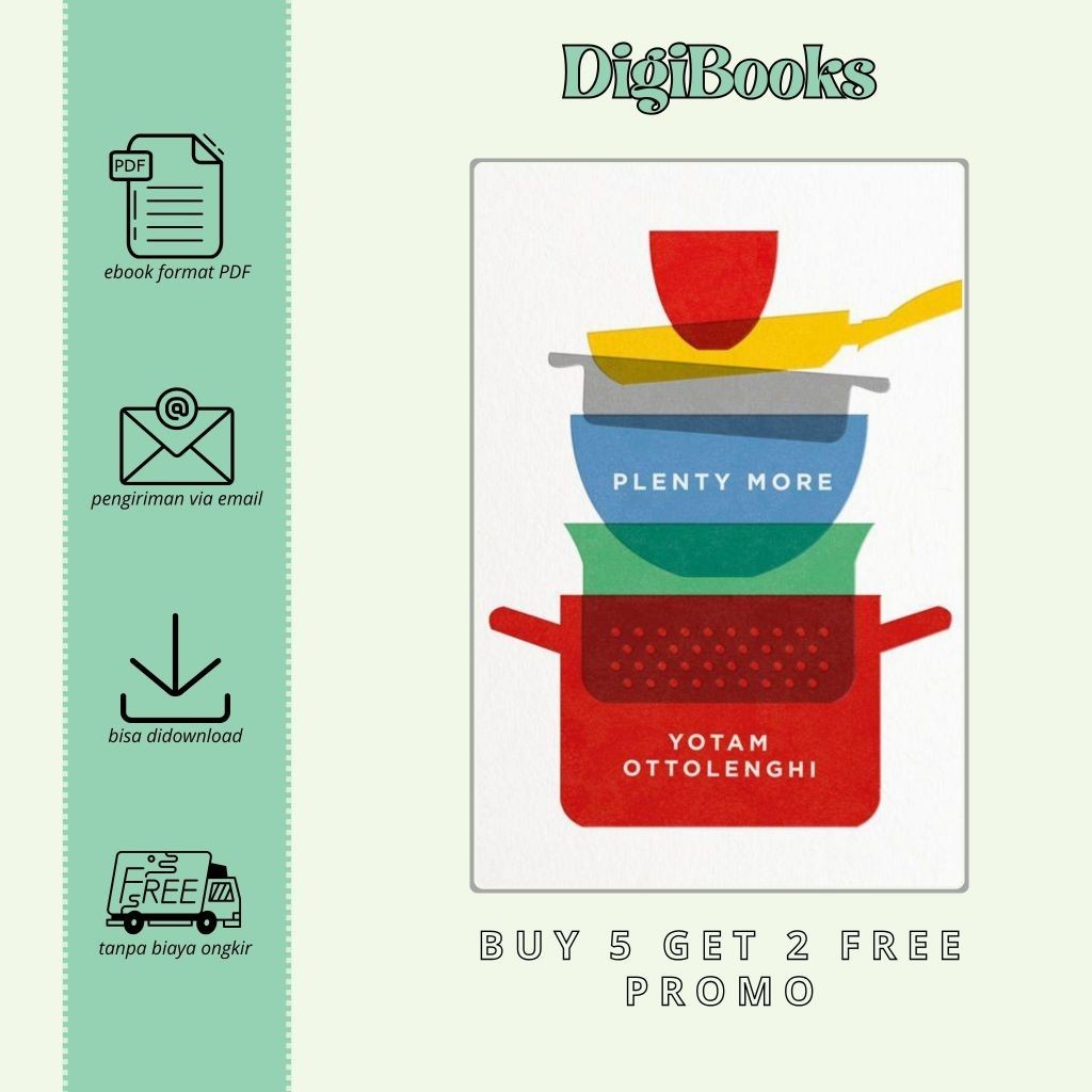 

Plenty More Vibrant Vegetable Cooking from London’s Ottolenghi - Yotam Ottolenghi (Bahasa Inggris)