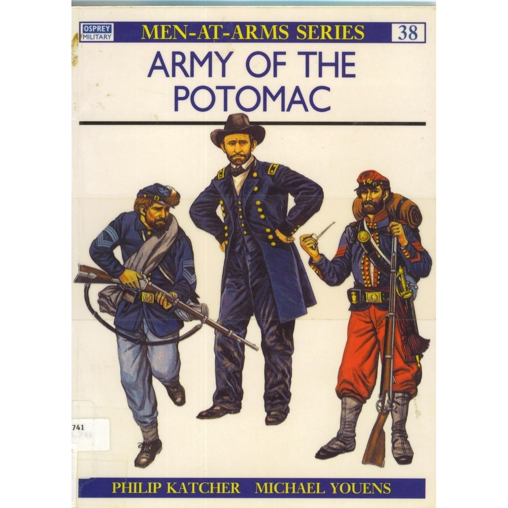 

Osprey - Men-at-Arms 038 - Army of the Potomac (Sejarah / D)