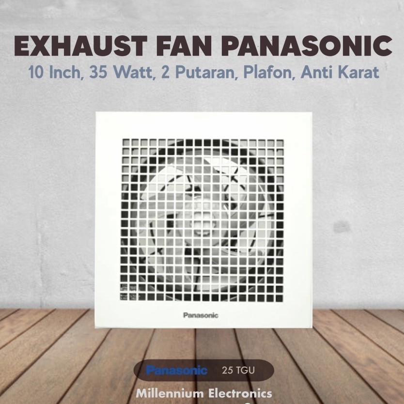 EXHAUST FAN PANASONIC FV 25TGU5 10 inch 10" PANASONIC 25 TGU 25TGU