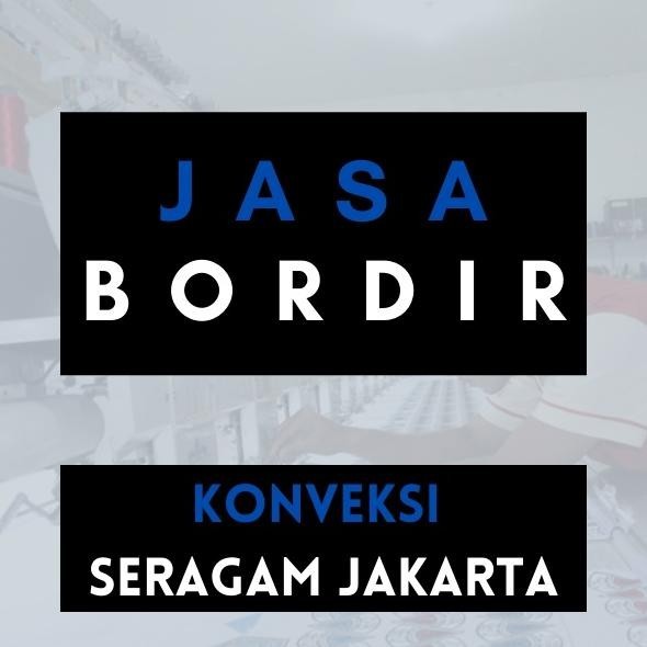LKI - Jasa Bordir Custom Kemeja PDL dan Kemeja Safety Konveksi Seragam Jakarta TERLARIS