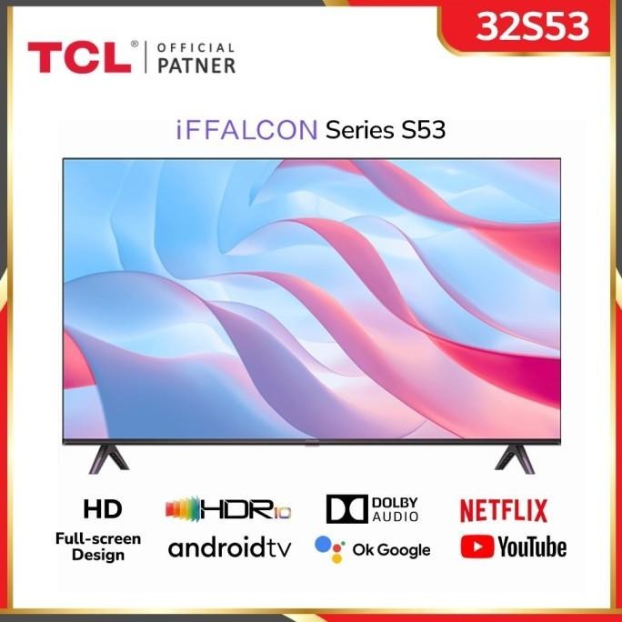 Tcl X Iffalcon 32" Smart Tv 32S53 Bezelless Official