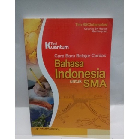 

BUKU SERI KUANTUM BAHASA INDONESIA SMA
