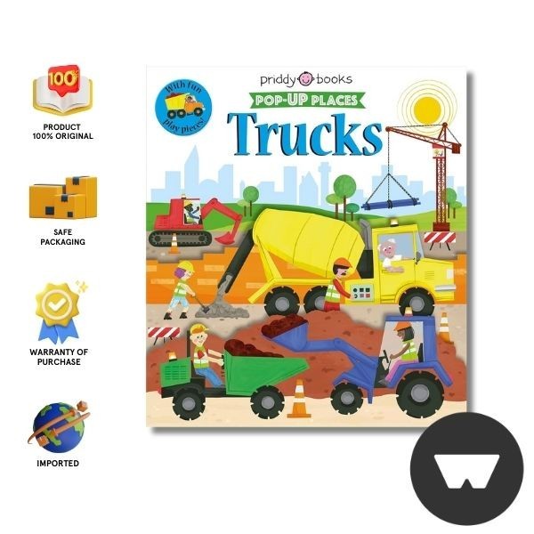 Priddy Books - Pop Up Places Trucks