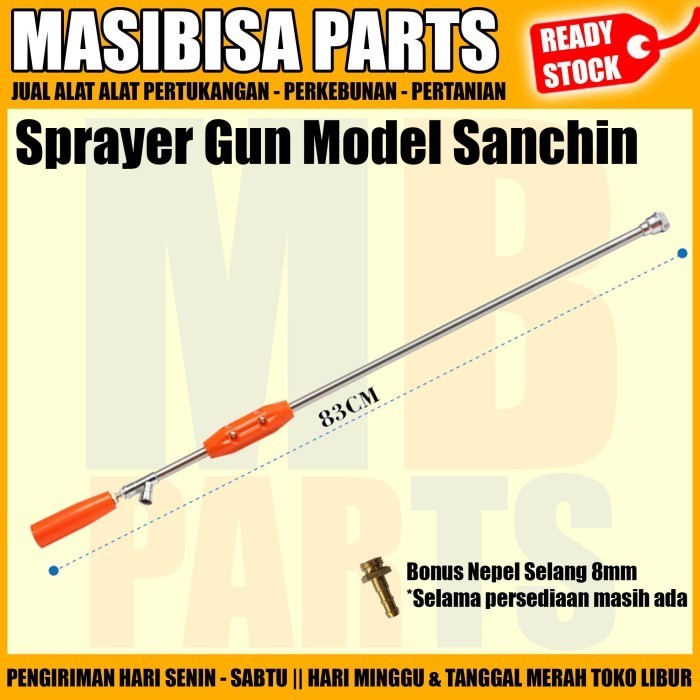 Terbaru Stik / Gun Sprayer Model Sanchin Panjang 85Cm Promo Terlaris