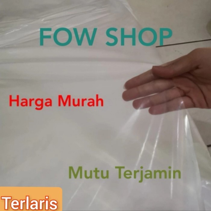 

JUAL Plastik Cor Bening PE 08, Lebar 2 Meter Bentuk Kantong