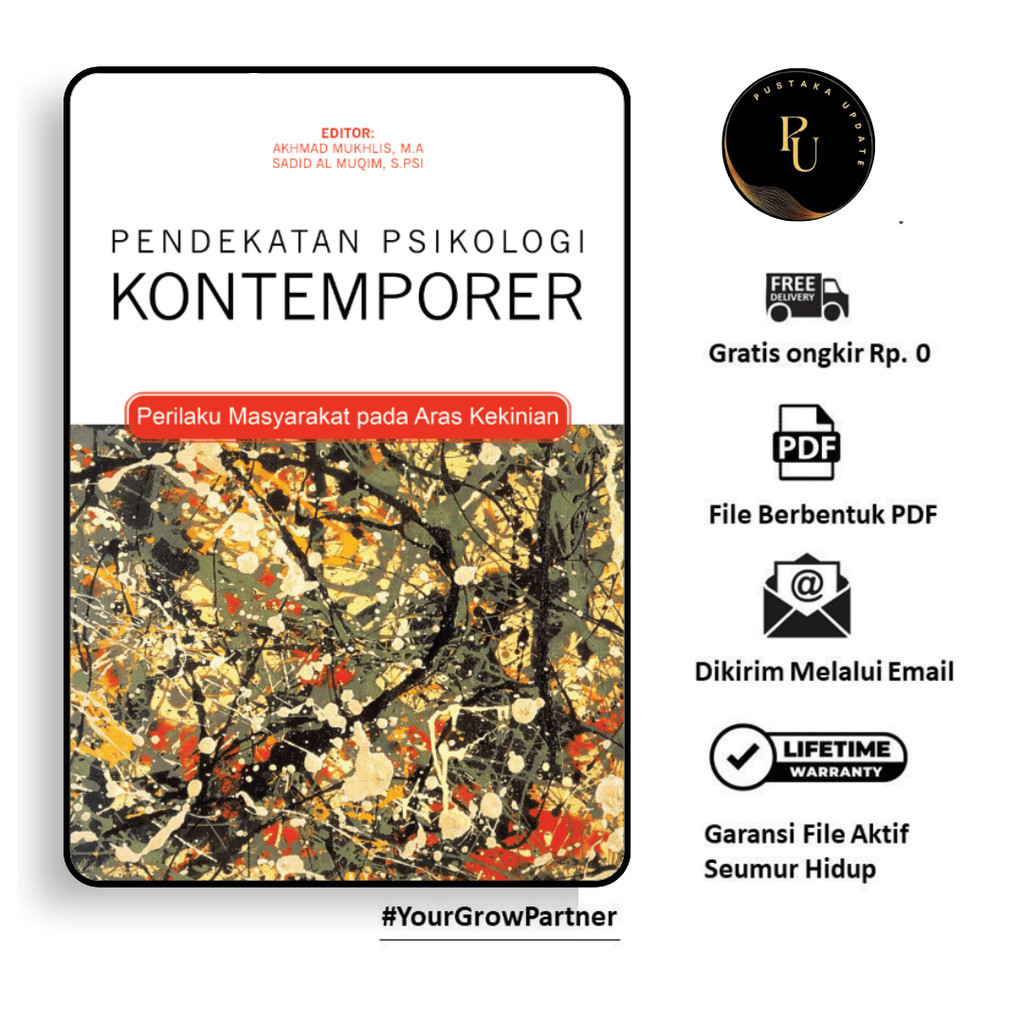 

435. PENDEKATAN PSIKOLOGI KONTEMPORER PERILAKU MASYARAKAT - [-]