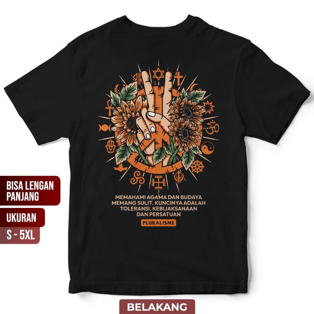 Baju Kaos Pluralisme 14 Toleransi Kebijaksanaan dan Persatuan - tshirt Kata Kata Toleransi Persatuan