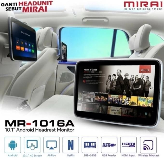 HEADREST ANDROID MIRAI MR-1016 RAM 2/16GB 10 INCH / HEAD REST MOBIL PROMO