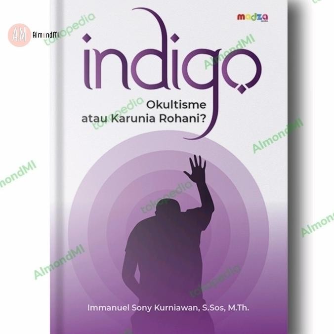 

Buku Rohani Kristen - Indigo: Okultisme atau Karunia Rohani