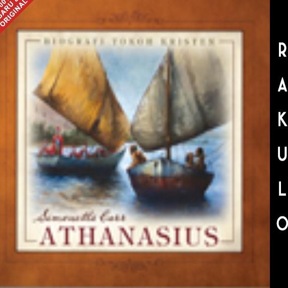 

Buku Anak Kristen Athanasius - Simonetta Carr