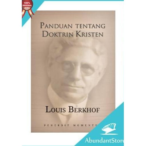 

Buku Panduan Tentang Doktrin Kristen - Louis Berkhof