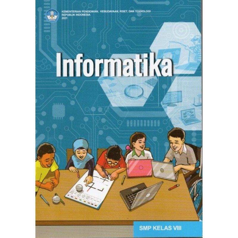 BUKU KUMER INFORMATIKA KELAS 8 SMP