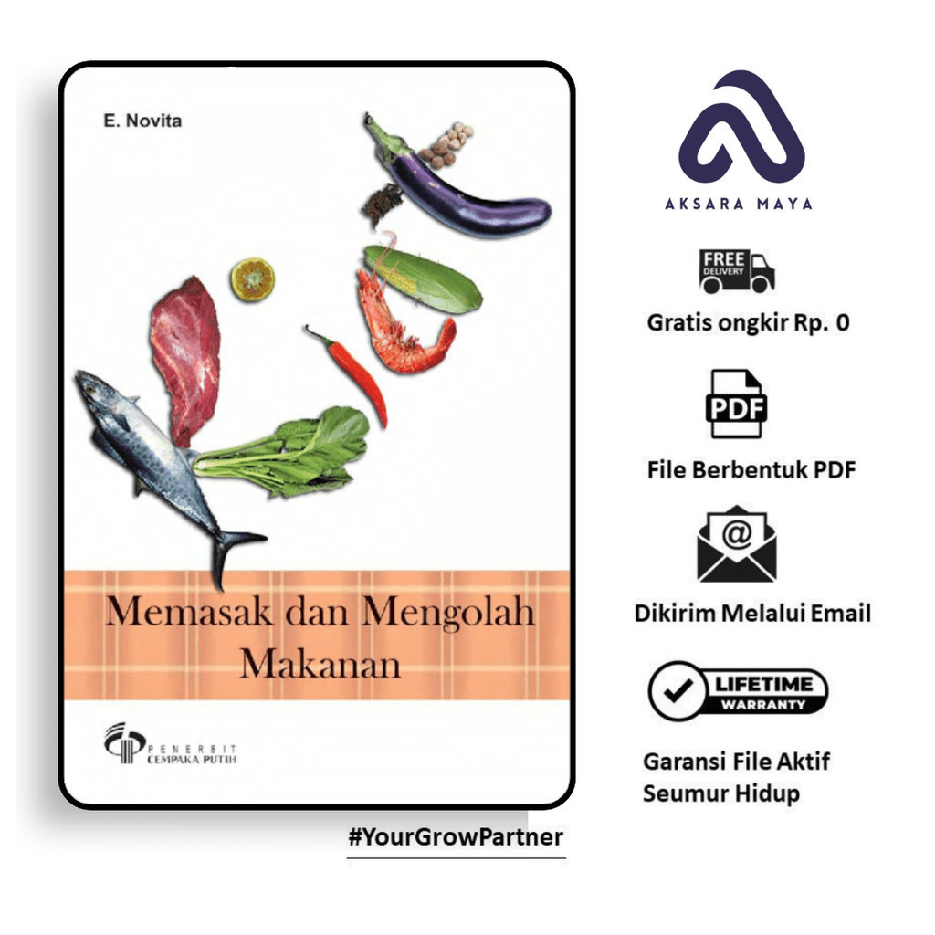 

386. KIAT MEMASAK DAN MENGOLAH MAKANAN (E. NOVITA) - [-]