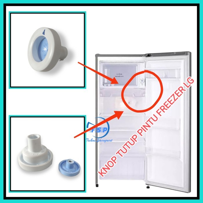 $+$+$+$+] KNOP TUTUP FREEZER LG ORIGINAL 1 PINTU