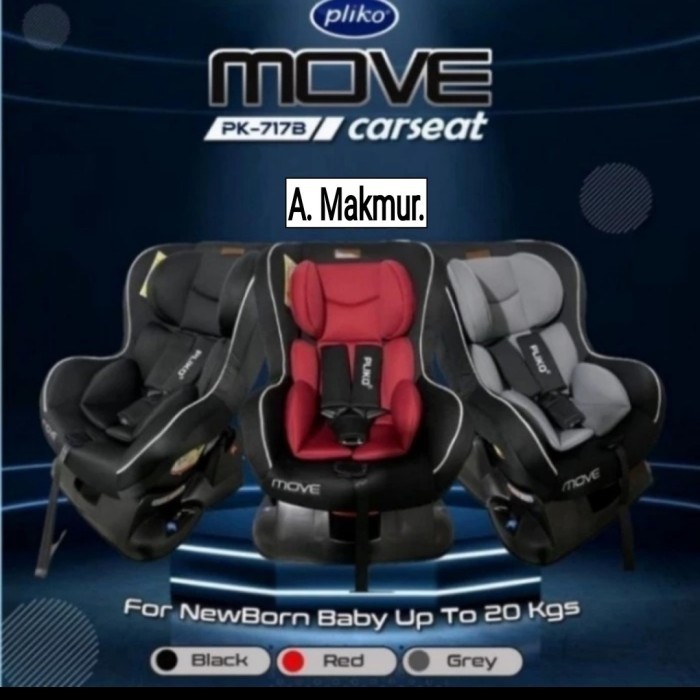 Ve Dudukan Mobil Bayi Carseat Pliko Move Pk 717 B
