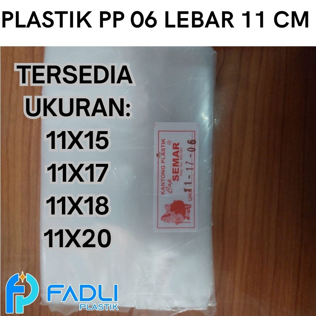 Kantong Plastik PP 06 ukuran 11x15 11x17 11x18 11x20 11x25