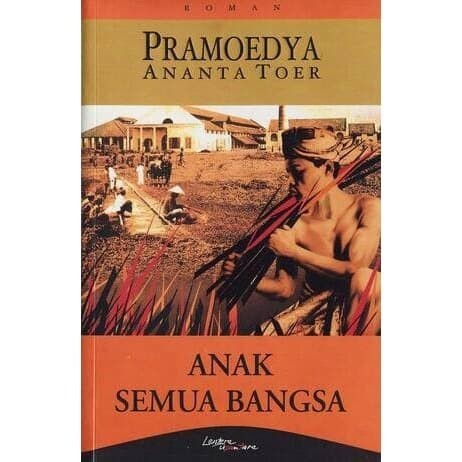 

Bana Buku Novel Anak Semua Bangsa Buku Oleh Pramoedya Ananta Toer