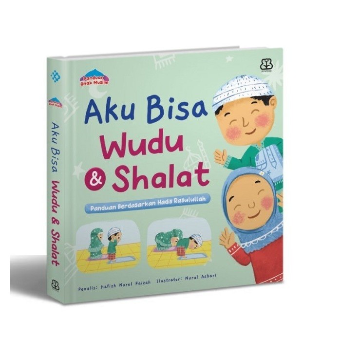 

Bana Buku Seri Panduan Anak Muslim : Aku Bisa Wudu Dan Shalat (Boardbook)