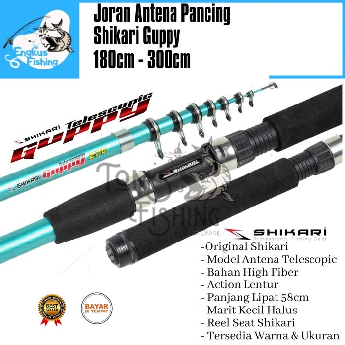 Ready Joran Pancing Shikari Guppy 180cm-300cm Antena Telescopic Lentur Murah
