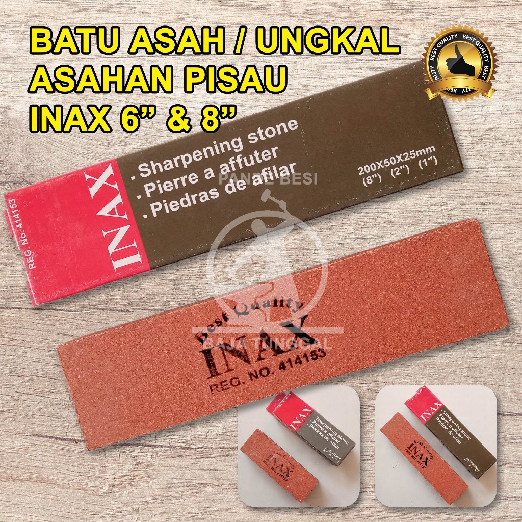 Batu Asah / Ungkal / Asahan Pisau dan Arit Merk INAX 6" 8"