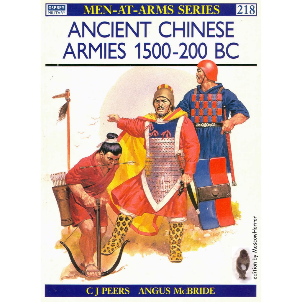 

Osprey - Men-at-Arms 218 - Ancient Chinese Armies 1500-200 BC (Sejarah / D)