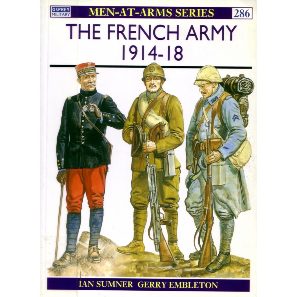 

Osprey - Men-at-Arms 286 - The French Army 1914-18 (Sejarah / D)