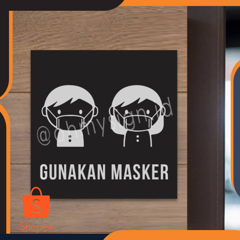 

Murah Gunakan Masker Sign Acrylic | 20 x 20 cm | Sign Board Akrilik Elegan