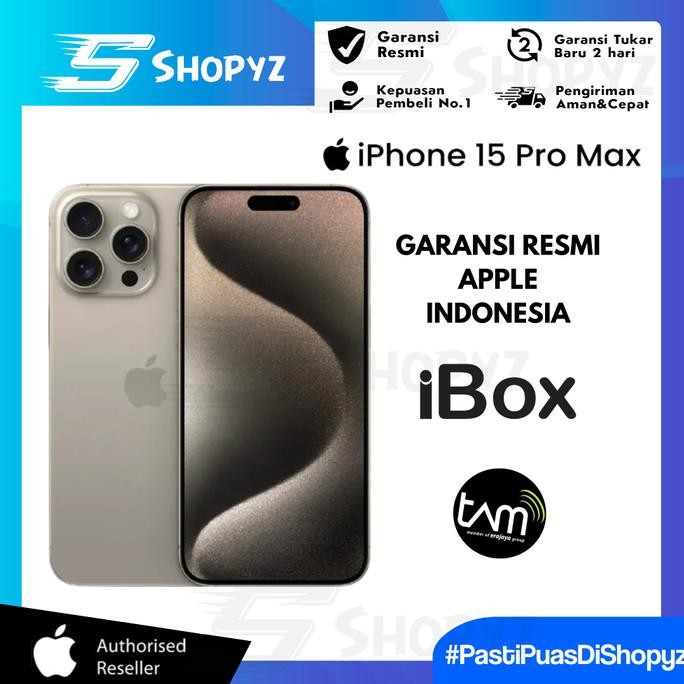 [ READY ] (RESMI IBOX) Apple iPhone 15 Pro Max - 256GB 512GB 1TB