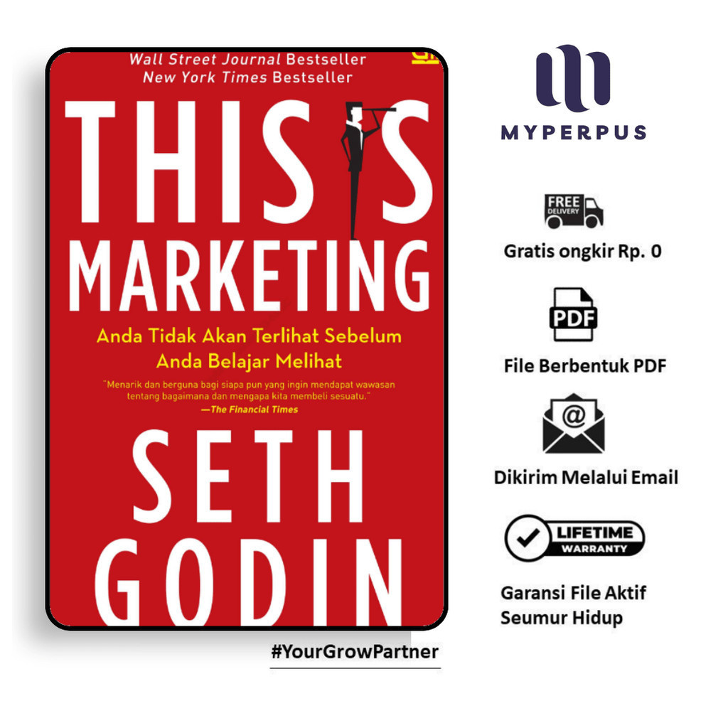 

173. This Is Marketing Anda Tidak Akan Terlihat Sebelum Anda Belajar Melihat - By Seth Godin