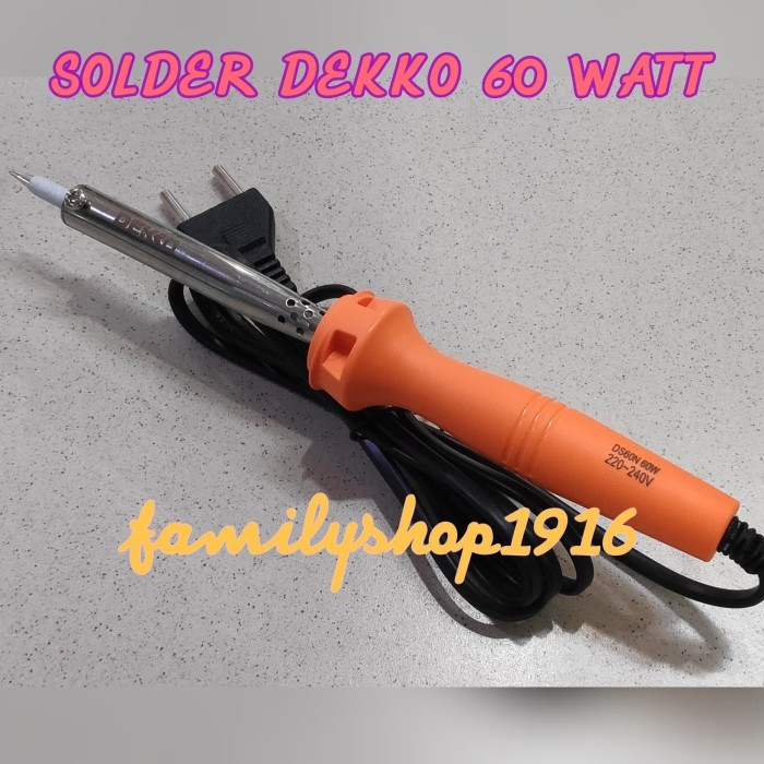 SOLDER DEKKO 60 WATT/ SOLDER DEKKO 60 W / SOLDER 60 WATT / SOLDER