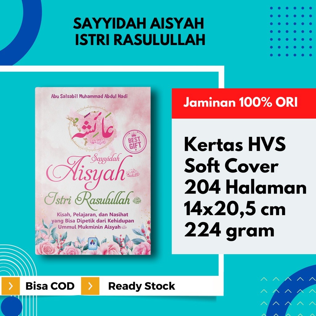 SAYYIDAH AISYAH ISTRI RASULULLAH