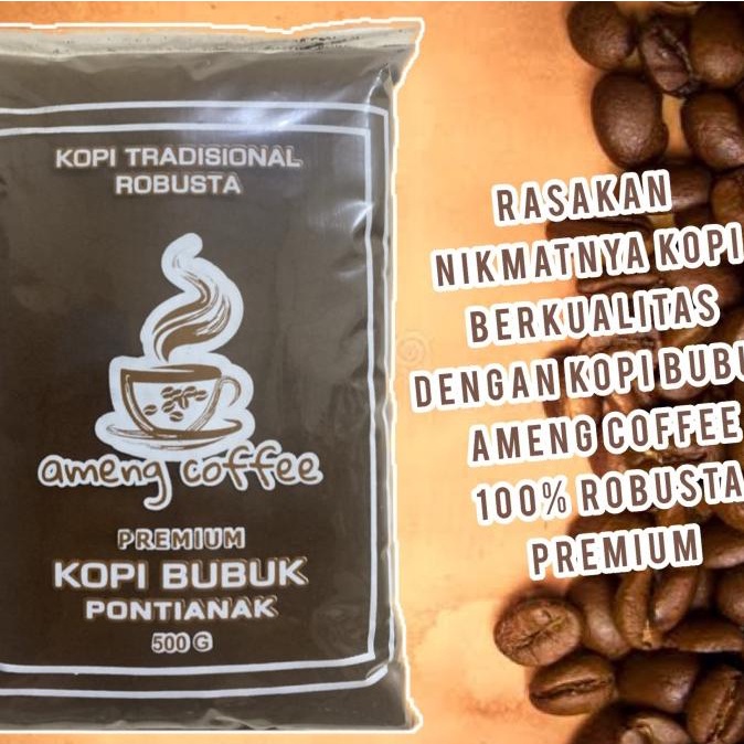 

KOPI BUBUK ROBUSTA AMING COFFEE AMENG COFFEE KOPI ASIANG PONTIANAK