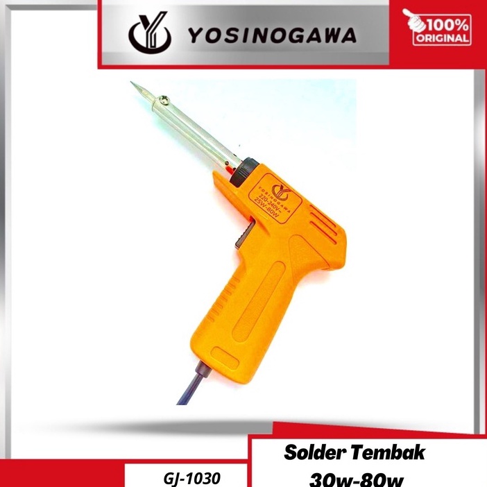 stok baru.. YOSINOGAWA - Solder Tembak Listrik 30W~80W Solder Gun-NEW