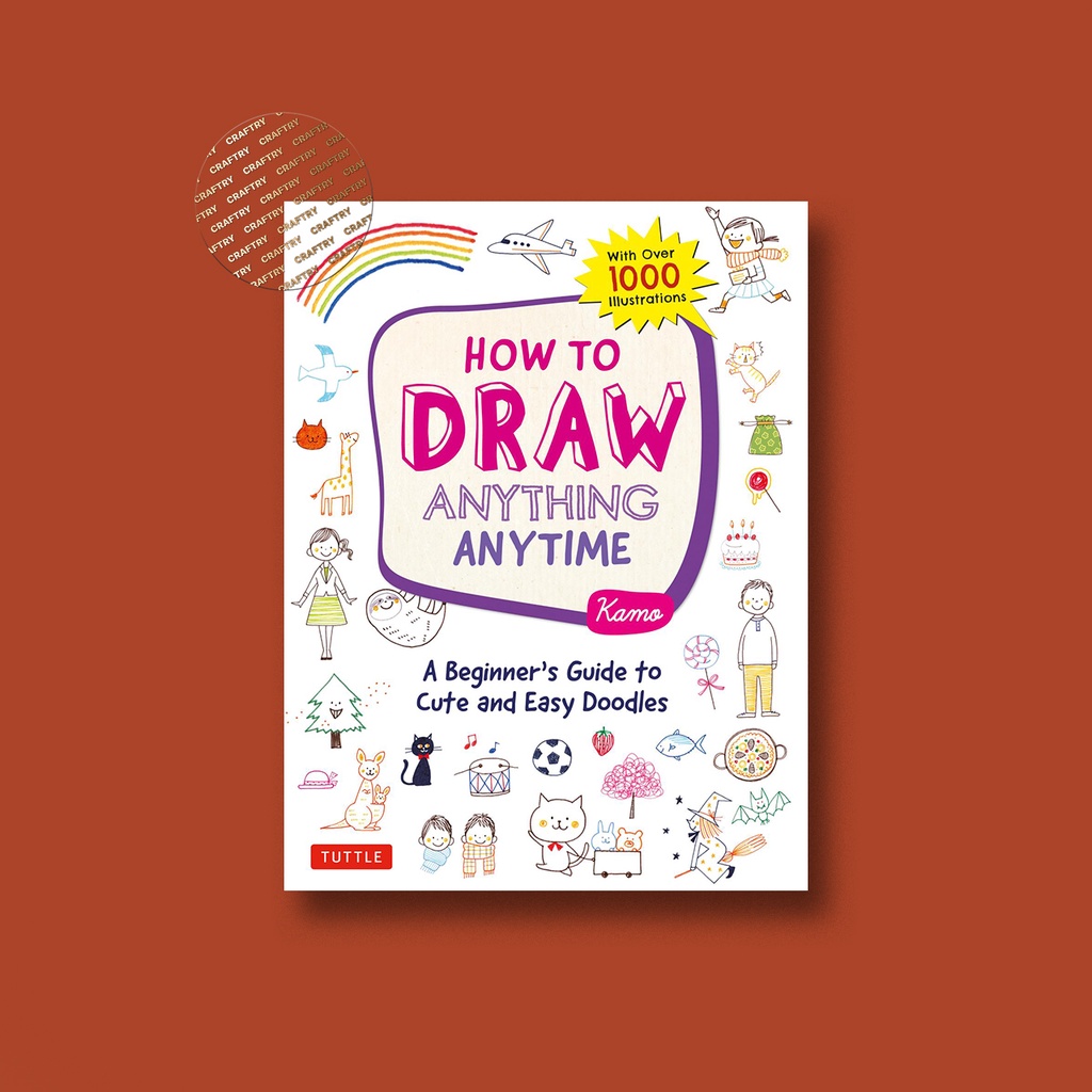 

How to Draw Anything Anytime - Kamo