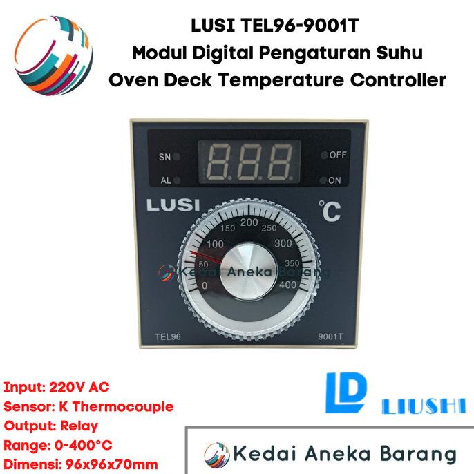 LUSI Oven Deck Temperature Temperatur Controller TEL96-9001T 9001T