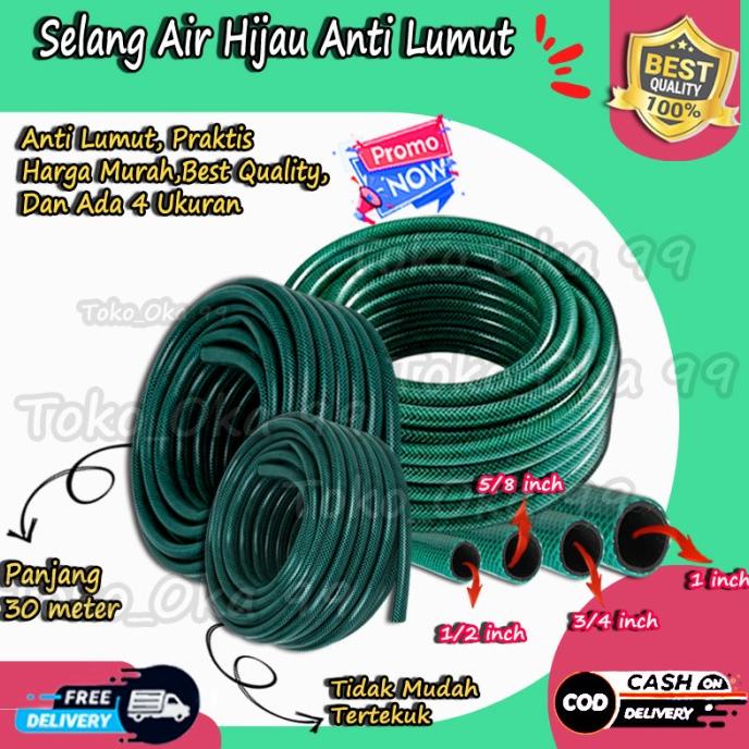 SELANG AIR 1/2 5/8 3/4 1 INCH 30 METER / SELANG AIR TAMAN KEBUN COD