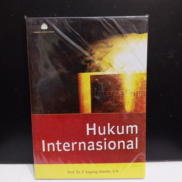 

Buku Hukum Internasional. By. Prof Dr. F. Sugeng Istanto