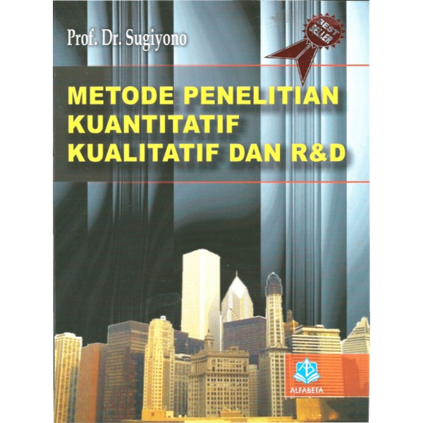 

Metode Penelitian Kuantitatif, Kualitatif dan R&D