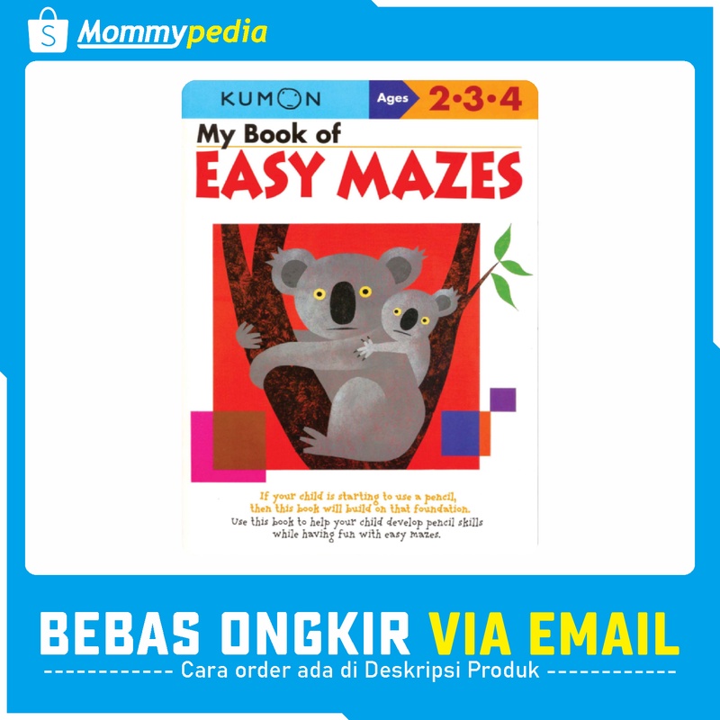 

KUMON Ages 2 3 4 / Umur 2 3 4 Tahun - My Book of Easy Mazes