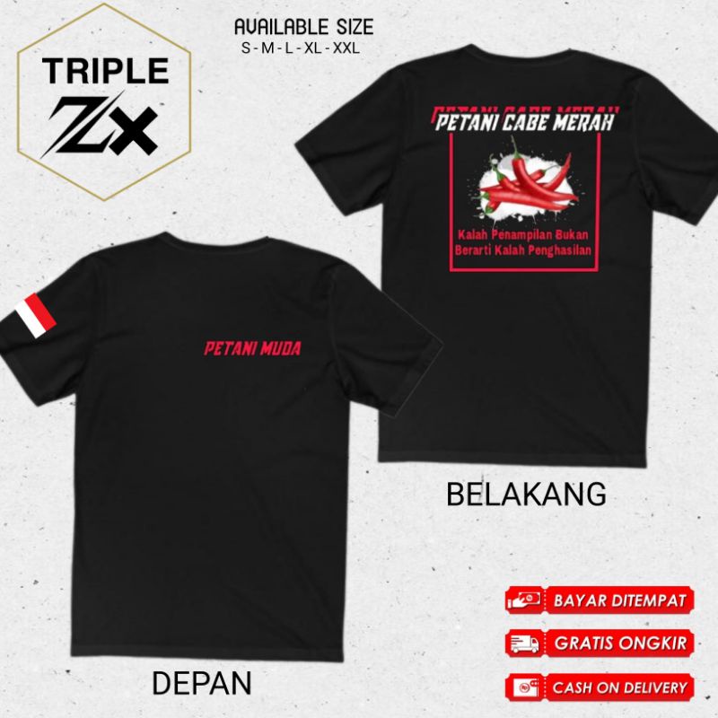 KAOS PETANI MUDA CABE MERAH KALAH PENAMPILAN BUKAN BERARTI